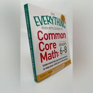 The Everything Common Core Math Guide - White/Green/Red Grades 6-8